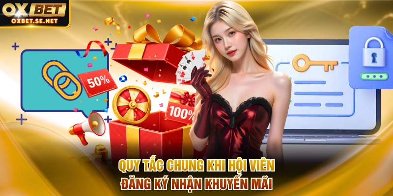 Quy tắc chung khi hội viên đăng ký nhận khuyến mãi